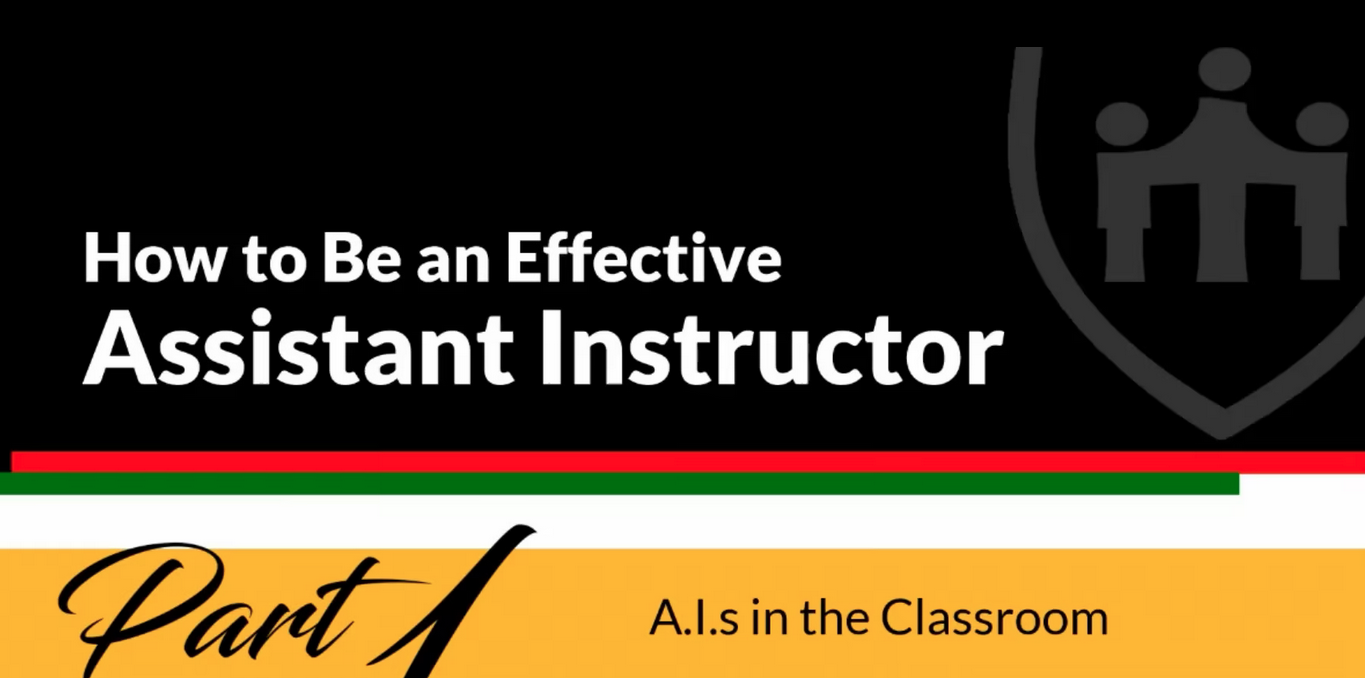 Citizens Safety Academy: How to Be an Effective Assistant Instructor